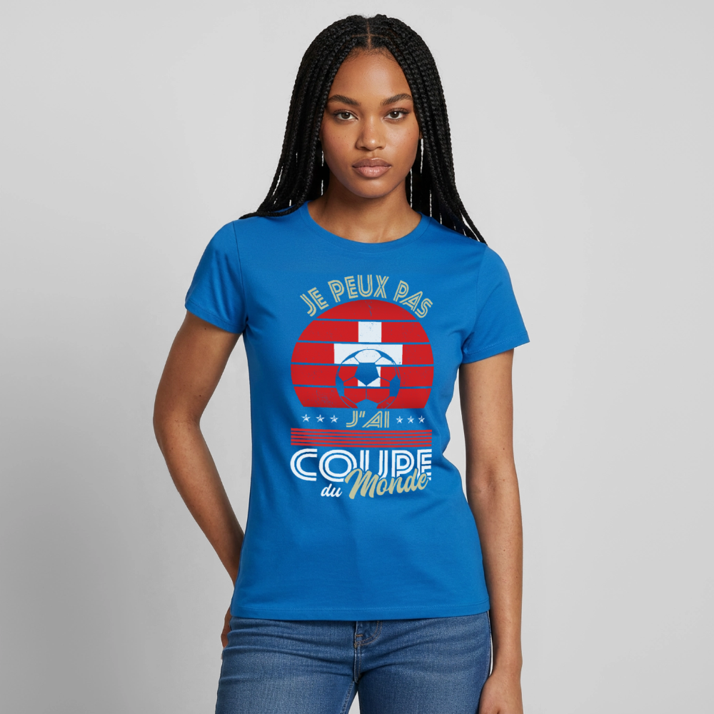 T-shirt Femme - Je peux pas j'ai Coupe du Monde - Suisse - bleu royal