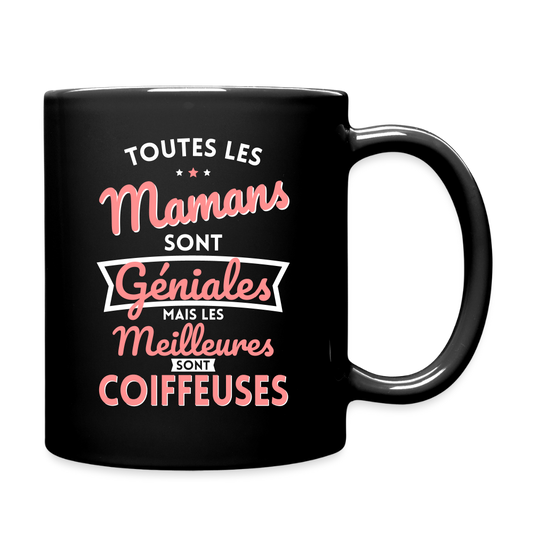 Mug uni - Mamans géniales - Les meilleures sont coiffeuses - noir