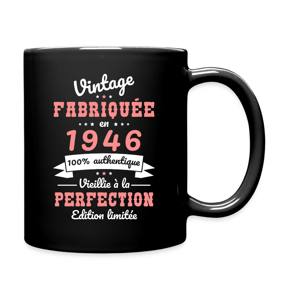Mug anniversaire femme 80 ans – Vintage 1946 - noir