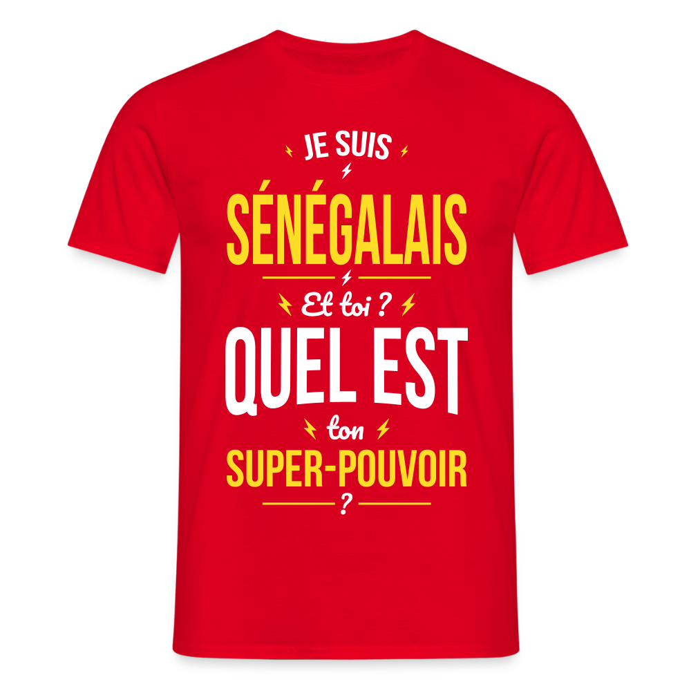 T-shirt Homme - Je suis Sénégalais - Super-pouvoir - rouge