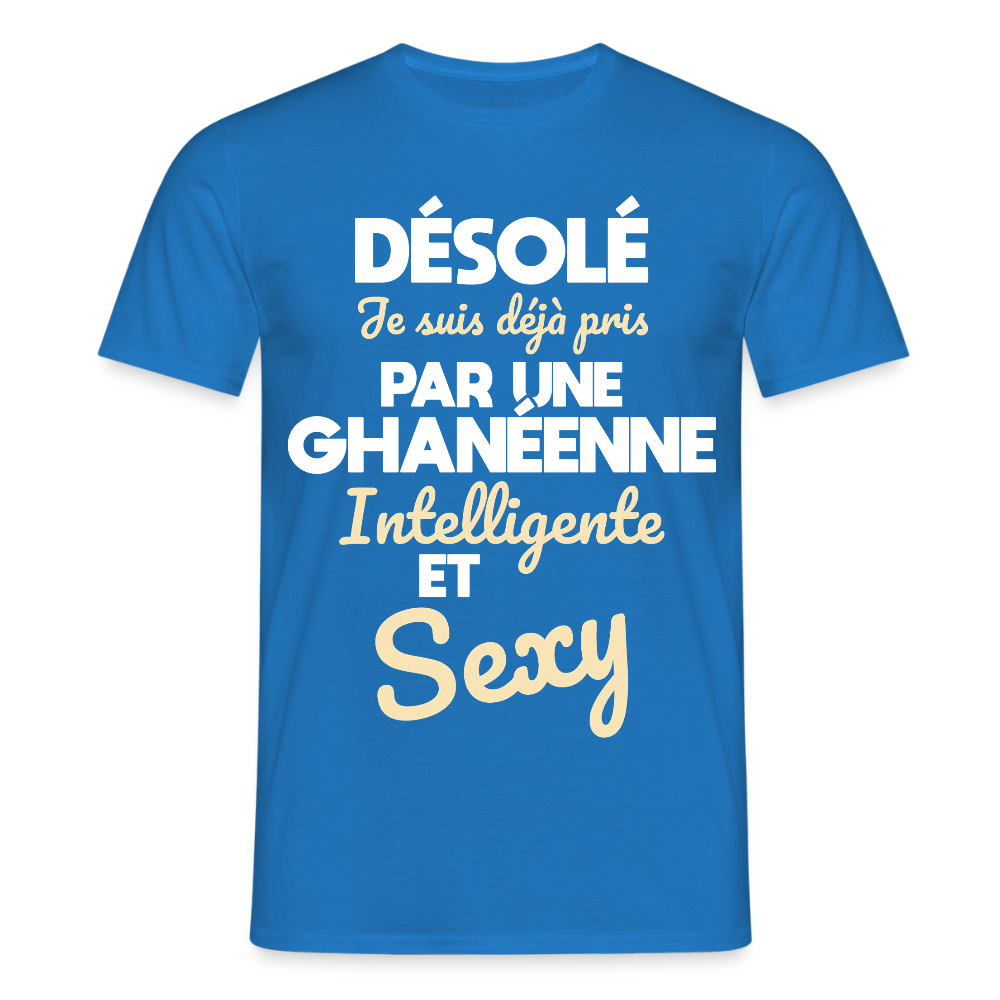 T-shirt Homme -  Je suis déjà pris par une Ghanéenne intelligente et sexy - bleu royal