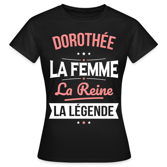T-shirt Femme - Dorothée - la Femme - la Reine - la Légende - noir