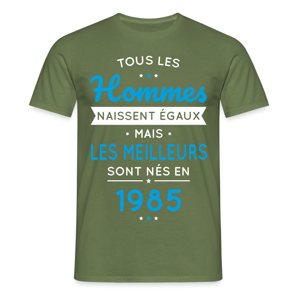 T-shirt Homme - Anniversaire 40 Ans - Les meilleurs sont nés en 1985 - vert militaire