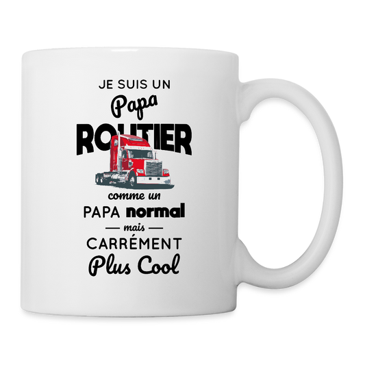 Mug blanc - Papa routier plus cool - blanc