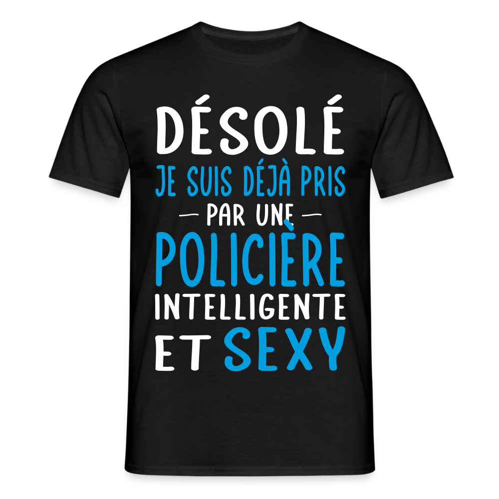 T-shirt Homme - Je suis pris par une policière intelligente et sexy - noir