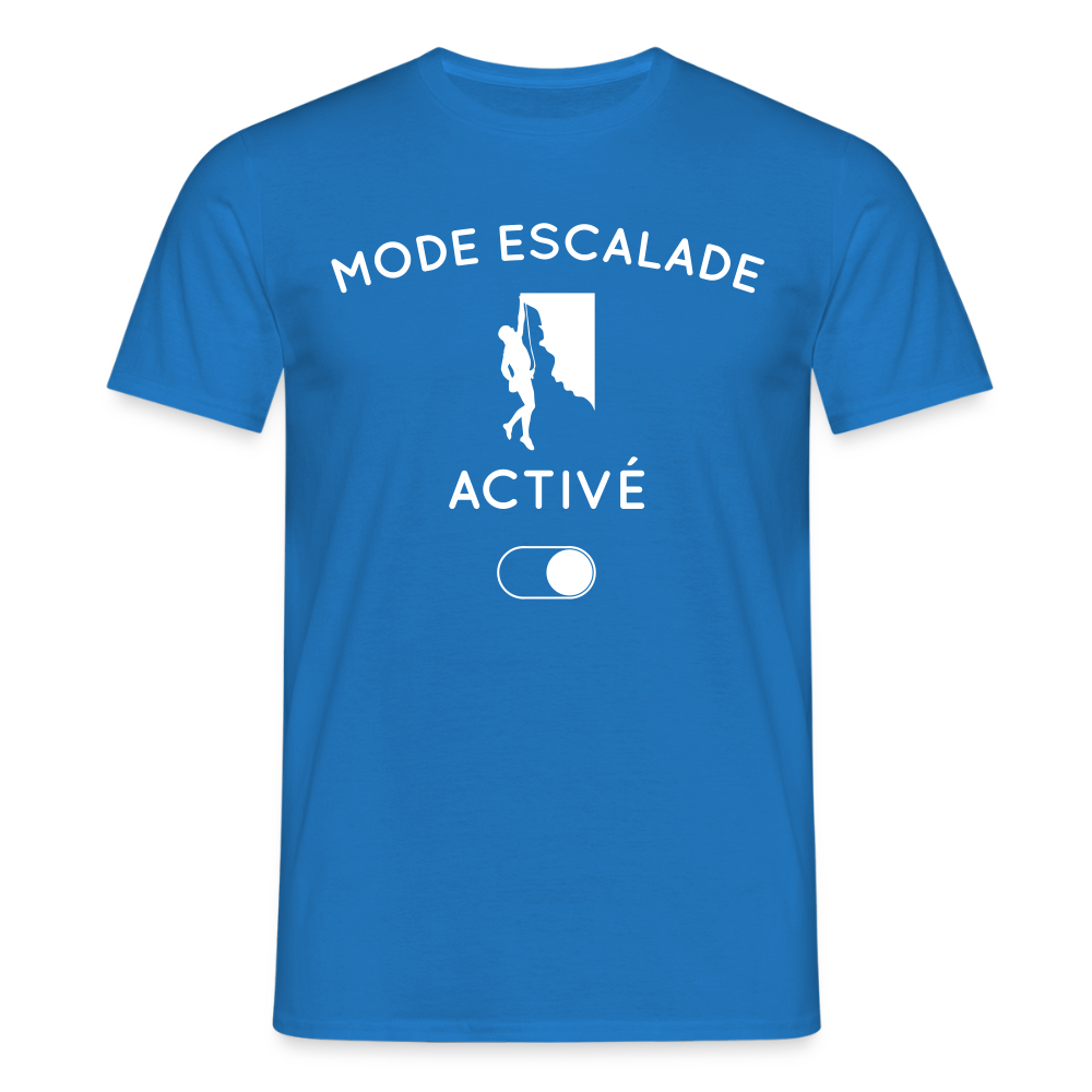 T-shirt Homme - Mode escalade activé - bleu royal
