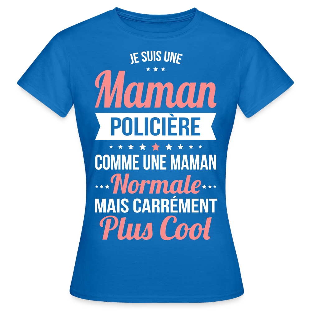 T-shirt Femme - Maman policière plus cool - bleu royal