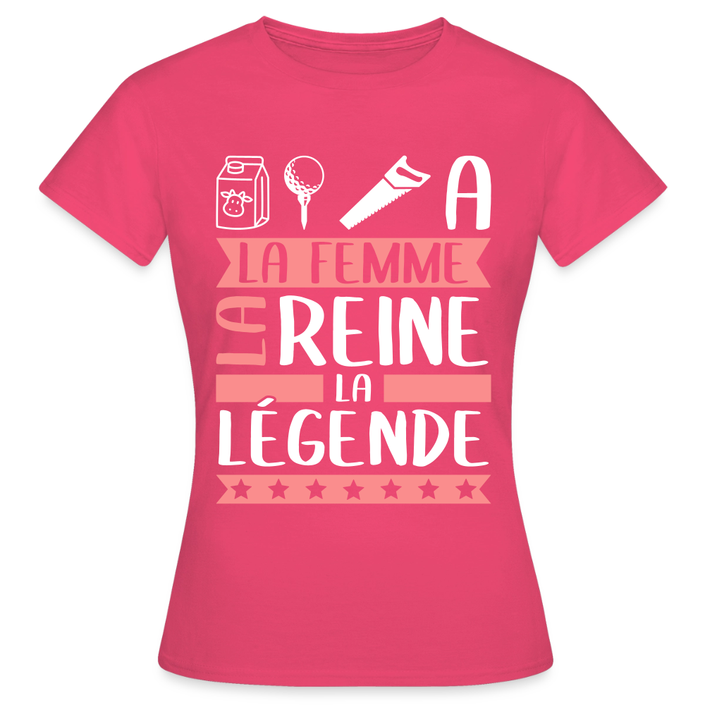 T-shirt femme Laëtitia rébus – La femme, la reine, la légende - rose azalée