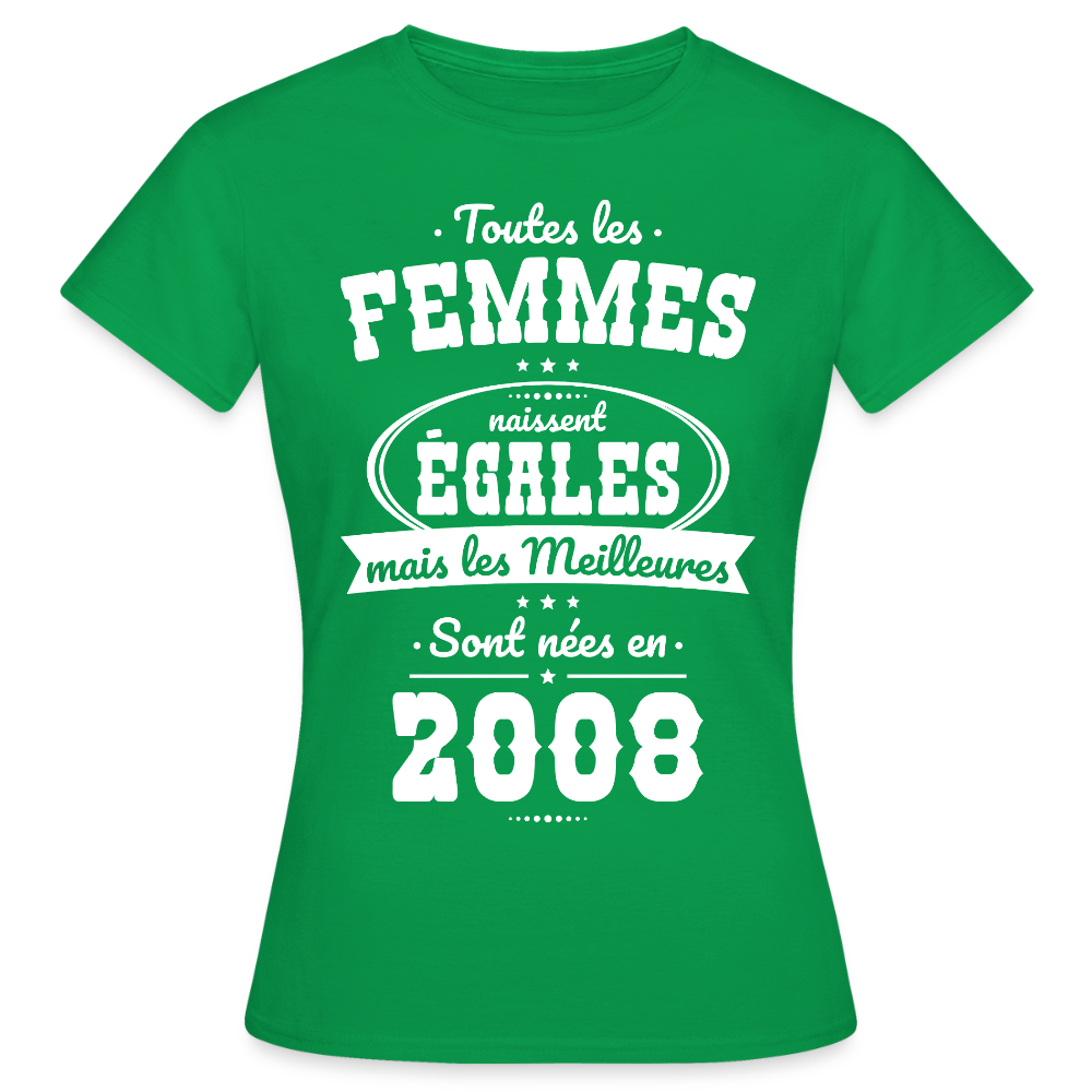 T-shirt anniversaire femme 18 ans – Les meilleures sont nées en 2008 - vert