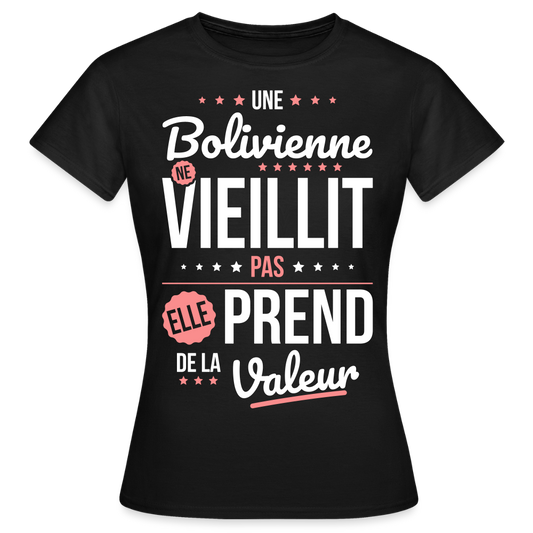 T-shirt Femme - Une Bolivienne ne vieillit pas - noir
