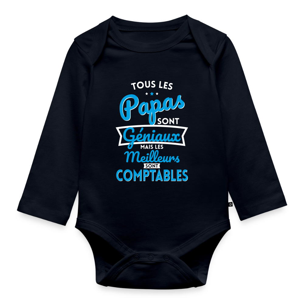 Body Bébé bio manches longues - Papas géniaux - Les meilleurs sont comptables - bleu marine