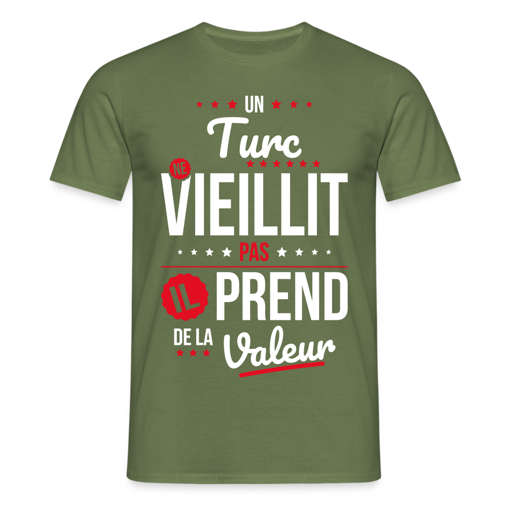 T-shirt Homme - Un Turc ne vieillit pas - vert militaire