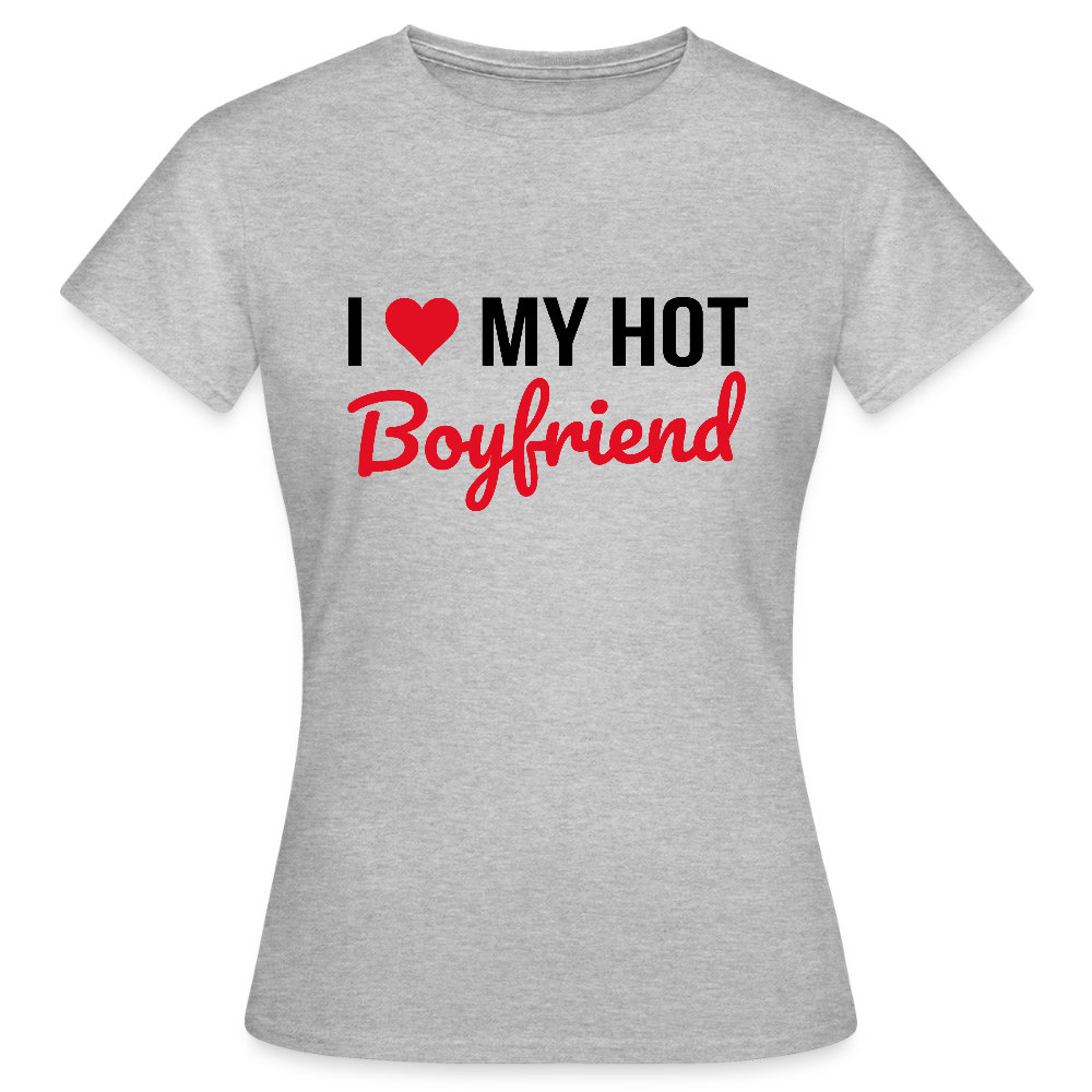 T-shirt coloris clair Femme “I Love My Hot Boyfriend” – Idée cadeau Saint-Valentin - gris chiné