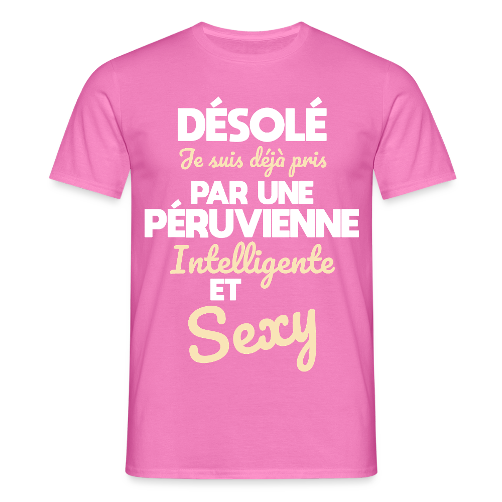T-shirt Homme -  Je suis déjà pris par une Péruvienne intelligente et sexy - rose