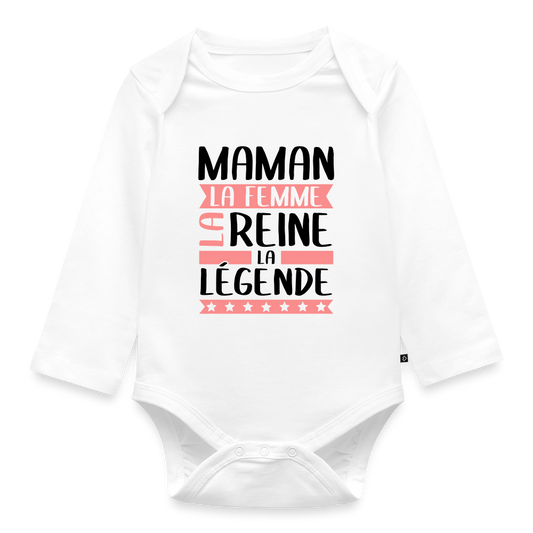 Body bébé bio manches longues coloris clair motif rose - Maman, la femme, la reine, la légende - blanc