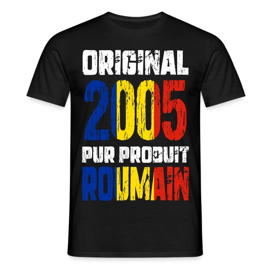 T-shirt Homme - Anniversaire 20 Ans - Original 2005 - Pur produit Roumain - noir