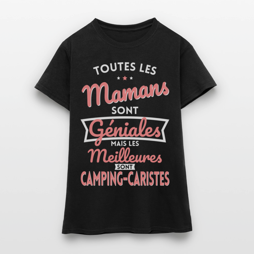T-shirt Femme - Mamans géniales  - Les meilleures sont camping-caristes - noir