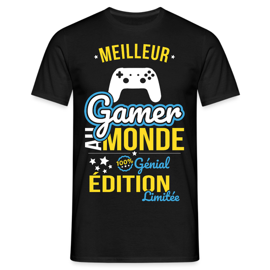 T-shirt Homme - Meilleur Gamer au monde - 100% génial - noir
