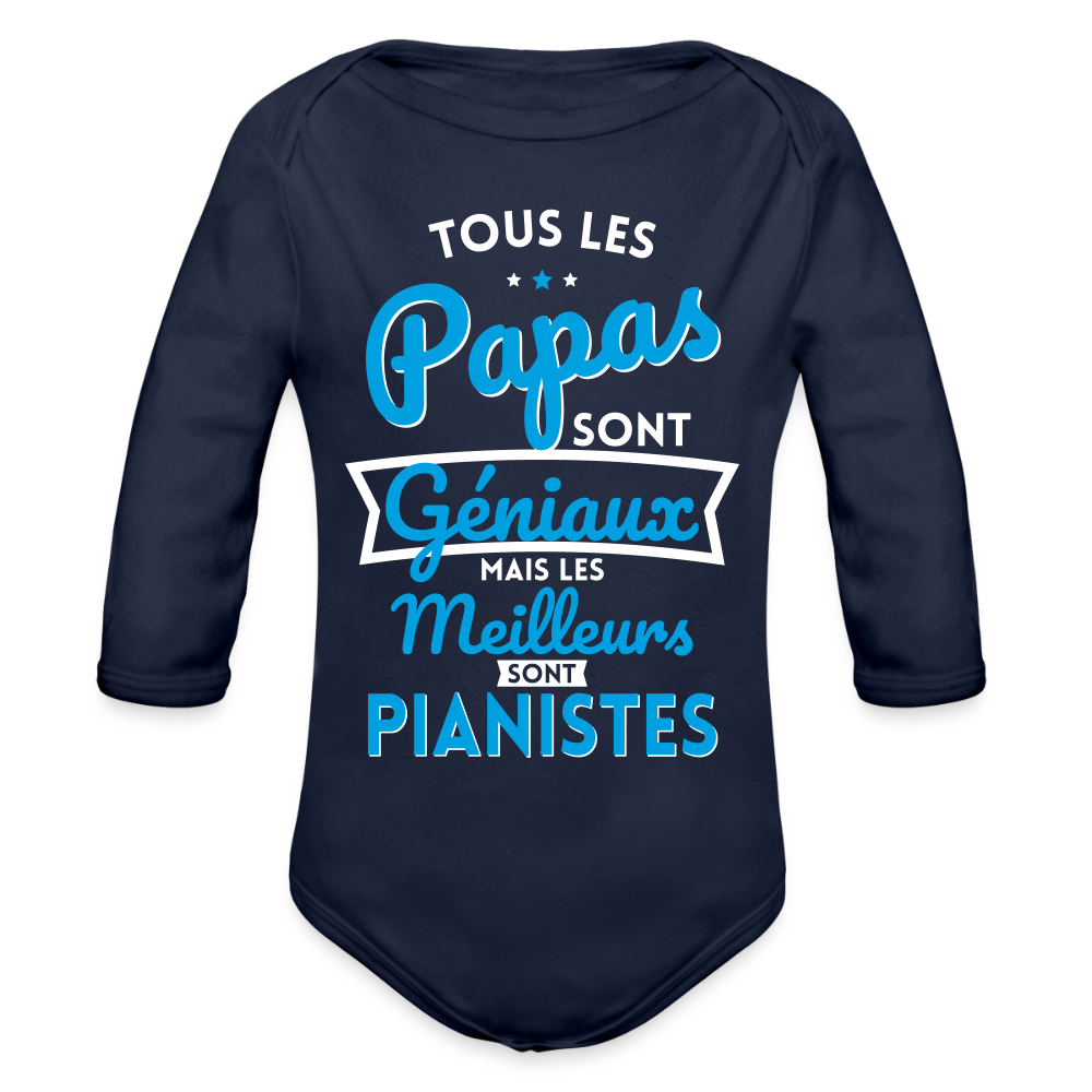 Body Bébé bio manches longues - Papas géniaux - Les meilleurs sont pianistes - marine foncé