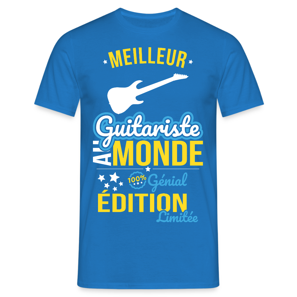 T-shirt Homme - Meilleur Guitariste au monde - 100% génial - bleu royal