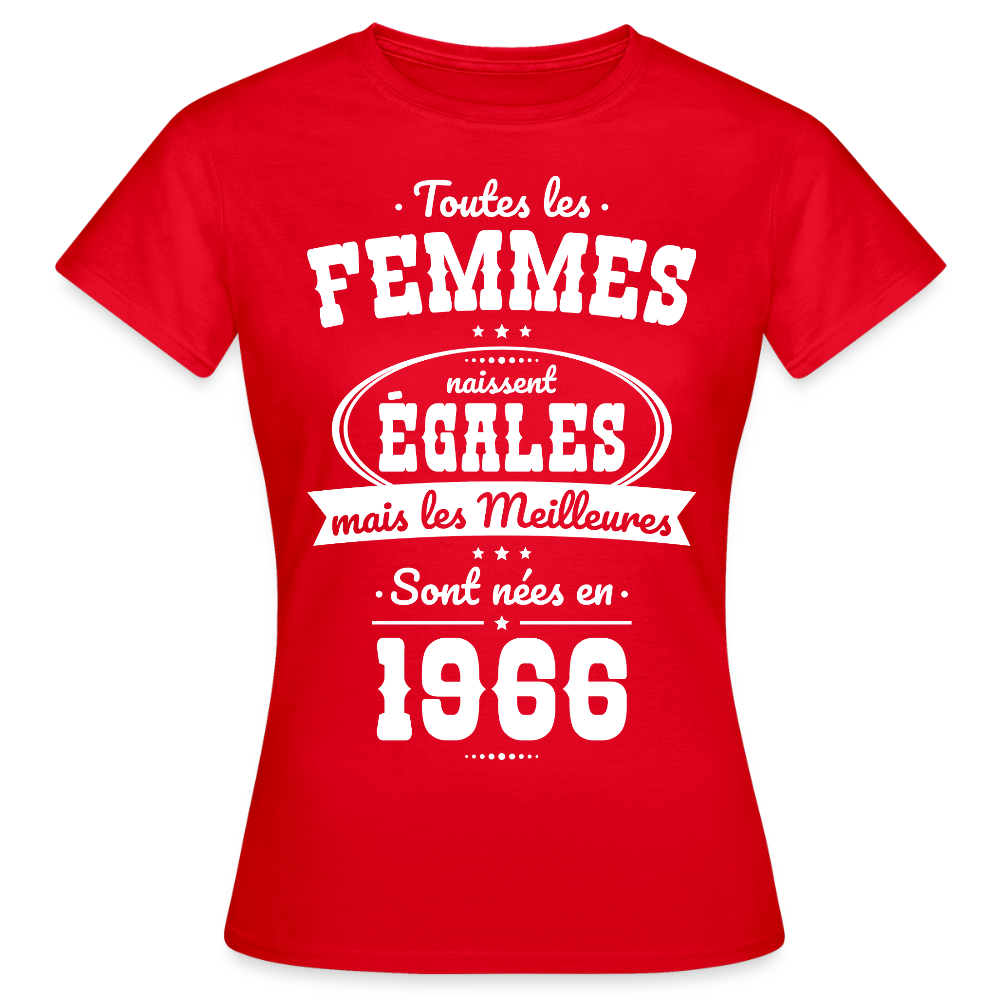 T-shirt anniversaire femme 60 ans – Les meilleures sont nées en 1966 - rouge