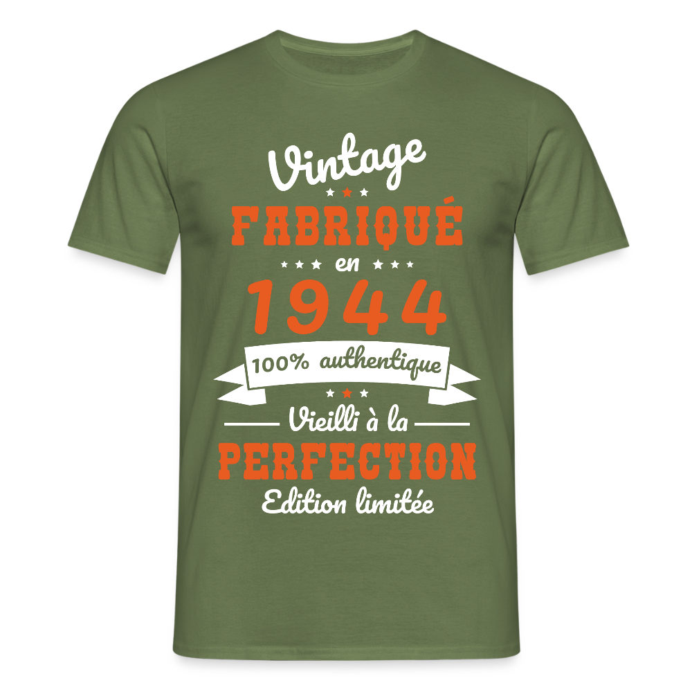 T-shirt Homme - Anniversaire 81 Ans - Vintage Fabriqué en 1944 - vert militaire