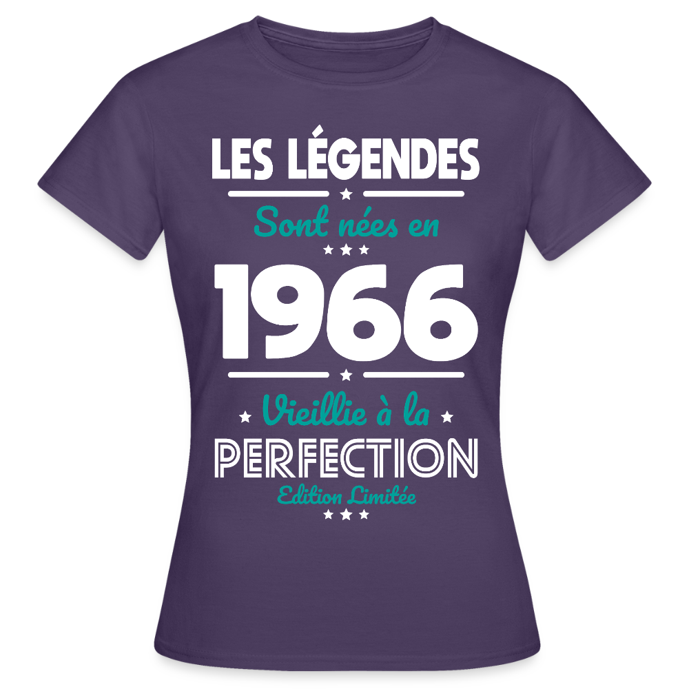 T-shirt anniversaire femme 60 ans – Les légendes sont nées en 1966 - violet foncé