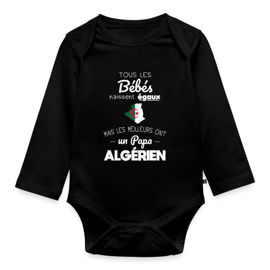 Body Bébé bio manches longues - Les Meilleurs Ont Un Papa Algérien - noir
