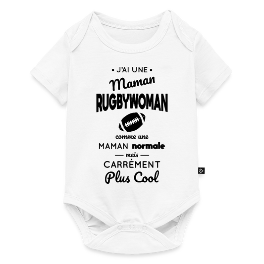 Body Bébé bio manches courtes - J'ai une maman rugbywoman - blanc