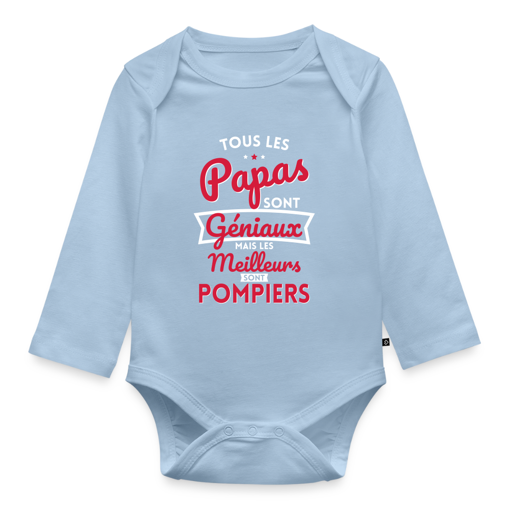 Body Bébé bio manches longues - Papas géniaux - Les meilleurs sont pompiers - bleu clair