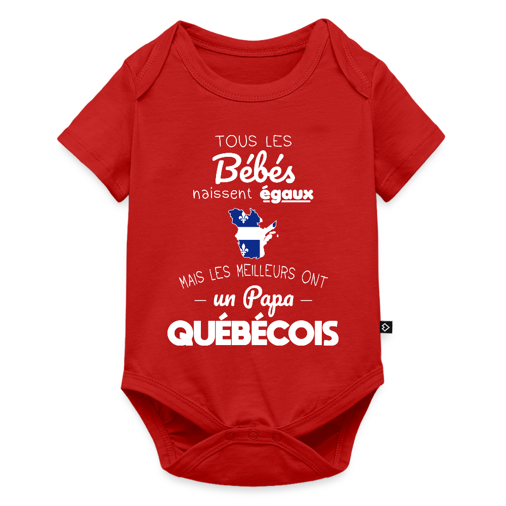 Body Bébé bio manches courtes - Les Meilleurs Ont Un Papa Québécois - rouge