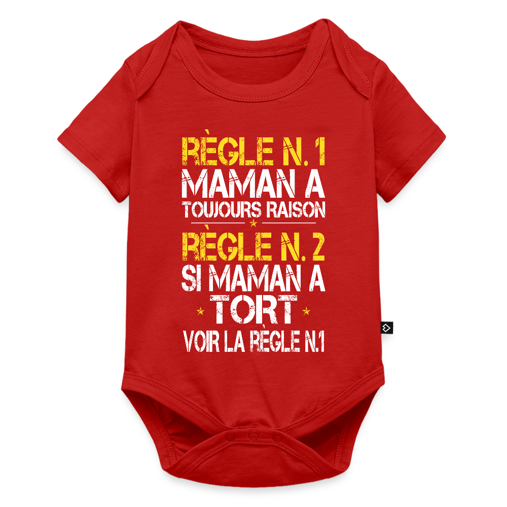 Body Bébé bio manches courtes - Maman a toujours raison - rouge