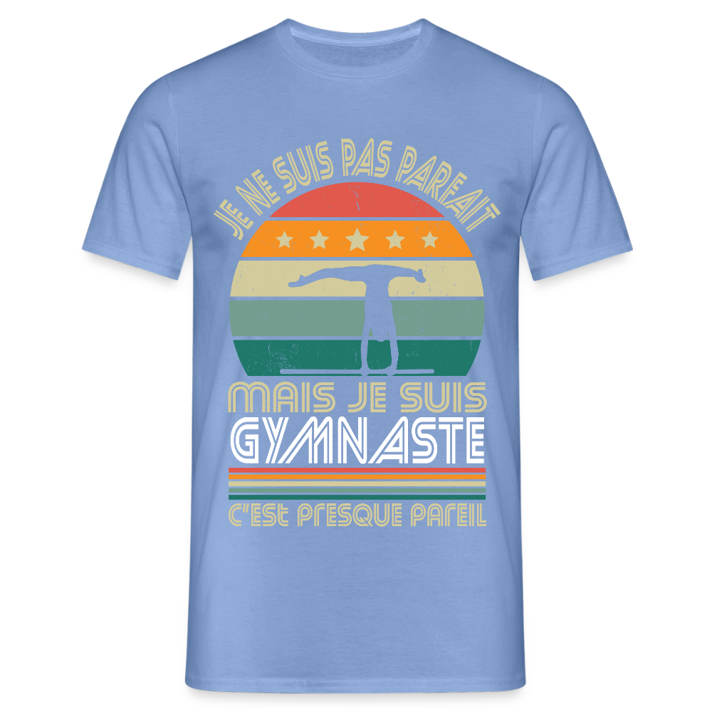 T-shirt Homme - Je ne suis pas parfait mais je suis Gymnaste - carolina blue
