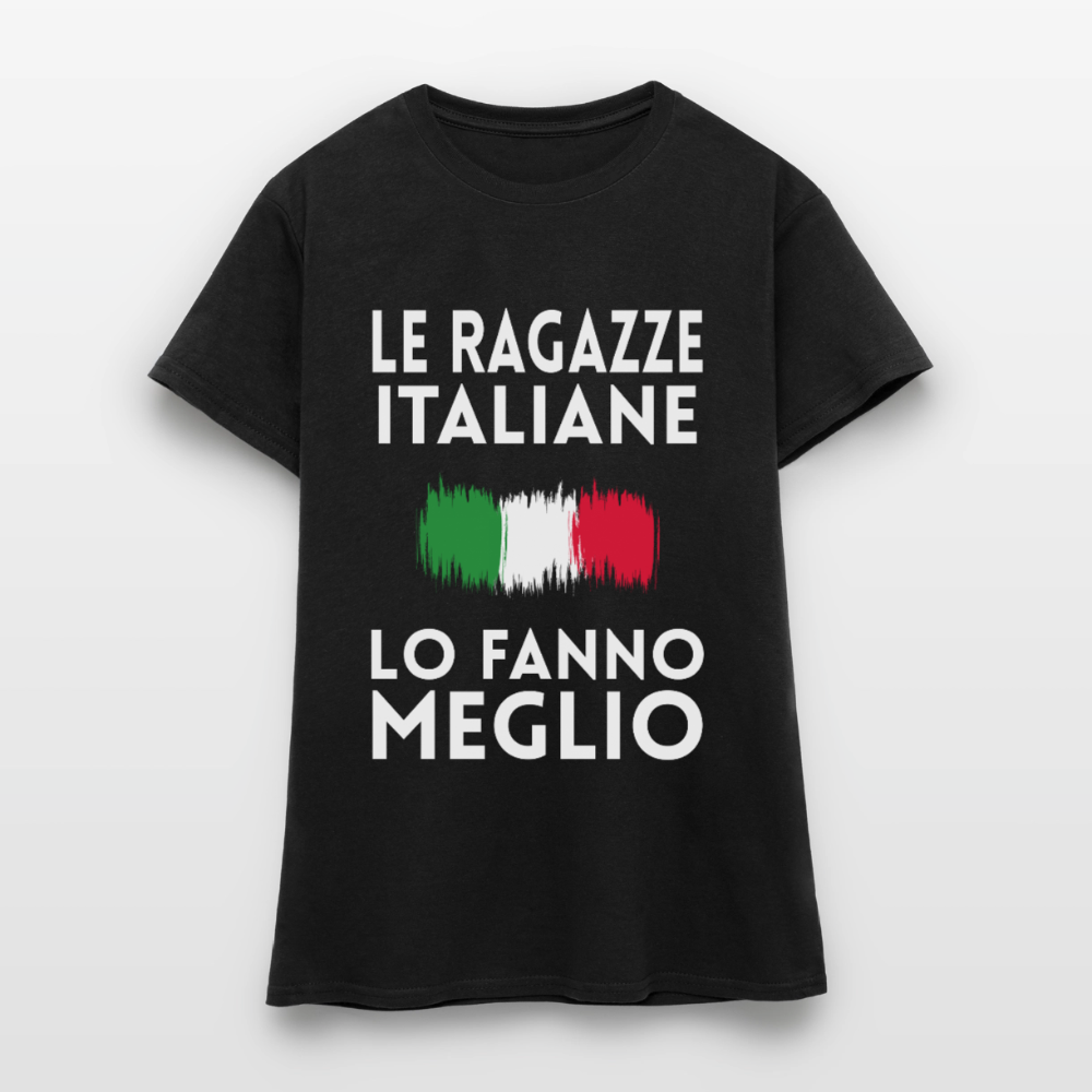 T-shirt femme - Le ragazze italiane lo fanno meglio - noir