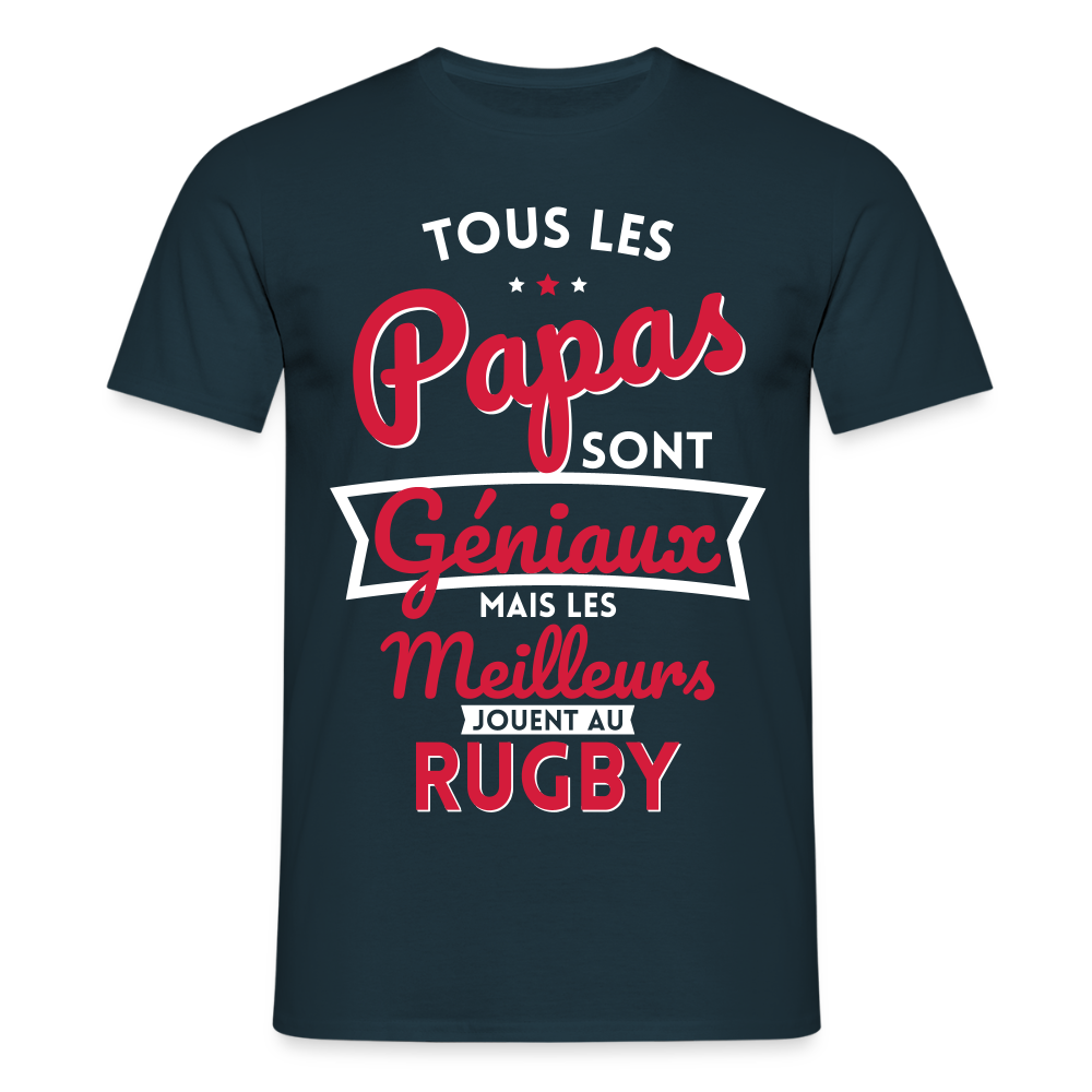 T-shirt Homme - Papas géniaux - Les meilleurs jouent au rugby - marine