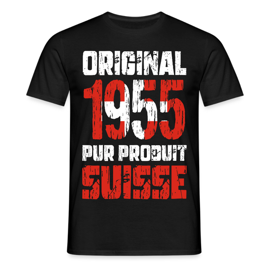 T-shirt Homme - Anniversaire 70 Ans - Original 1955 - Pur produit Suisse - noir