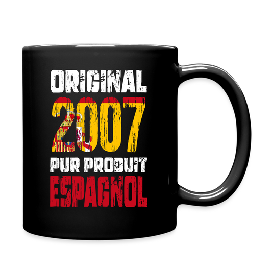 Mug uni - Anniversaire 18 Ans - Original 2007 - Pur produit Espagnol - noir