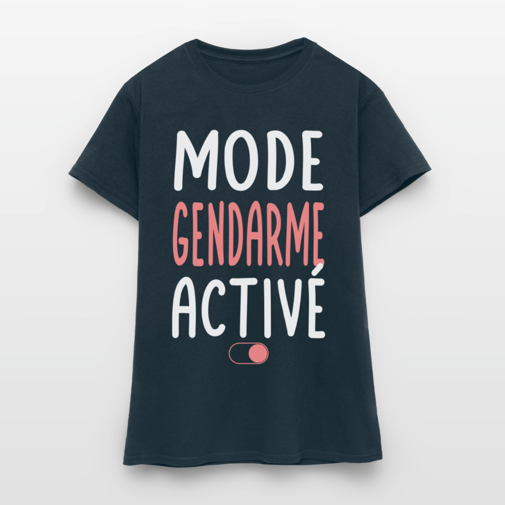 T-shirt Femme - Mode gendarme activé - Cadeau gendarme - marine
