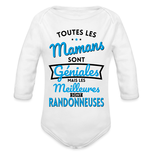 Body Bébé bio manches longues - Mamans géniales - Les meilleures sont randonneuses - blanc