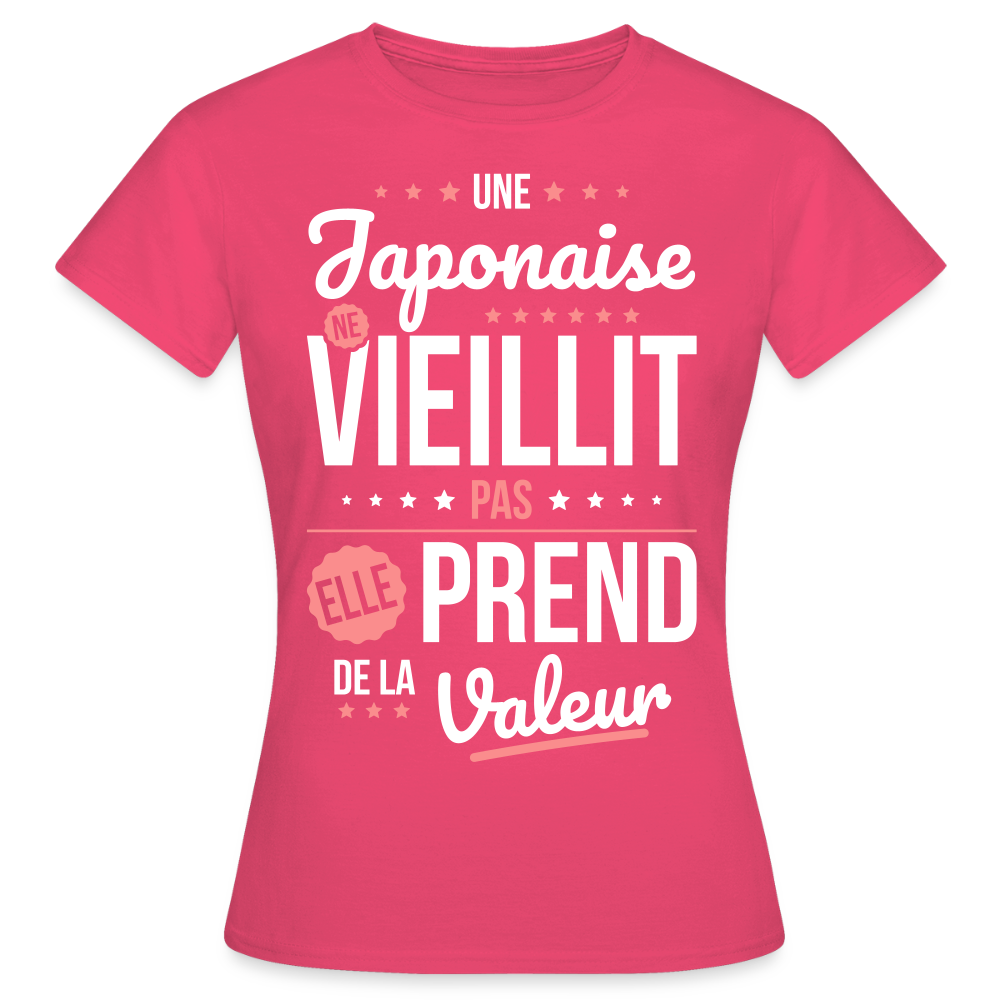 T-shirt Femme - Une Japonaise ne vieillit pas - rose azalée