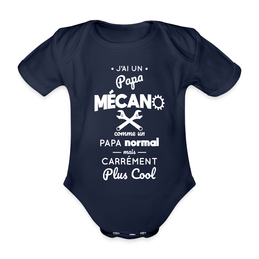 Body Bébé bio manches courtes - J'ai un papa mécano - marine foncé