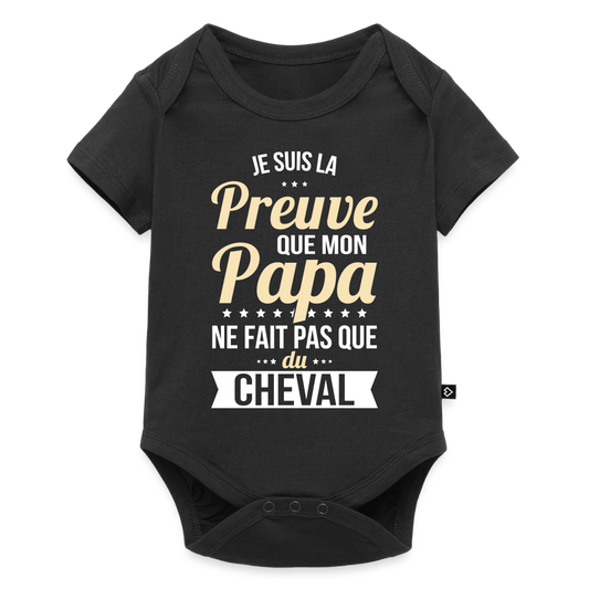 Body Bébé bio manches courtes - Mon Papa Ne Fait Pas Que Du Cheval - noir