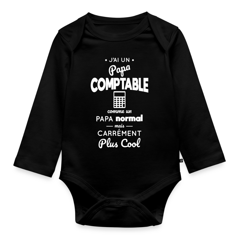 Body Bébé bio manches longues - J'ai un papa comptable - noir