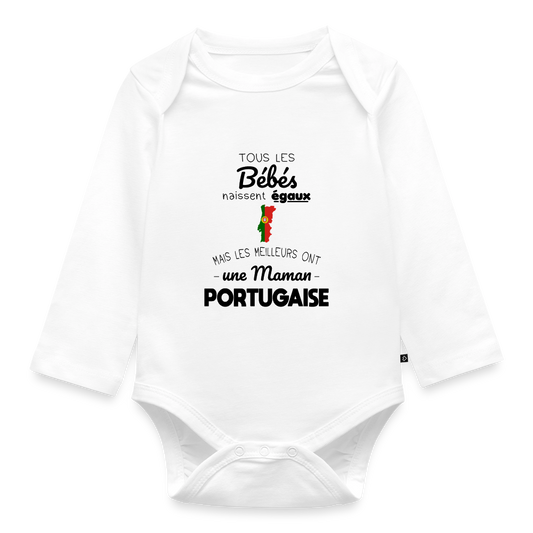 Body Bébé bio manches longues - Les Meilleurs Ont Une Maman Portugaise - blanc