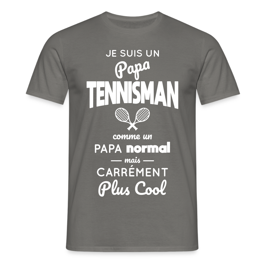 T-shirt Homme - Papa tennisman plus cool - gris graphite
