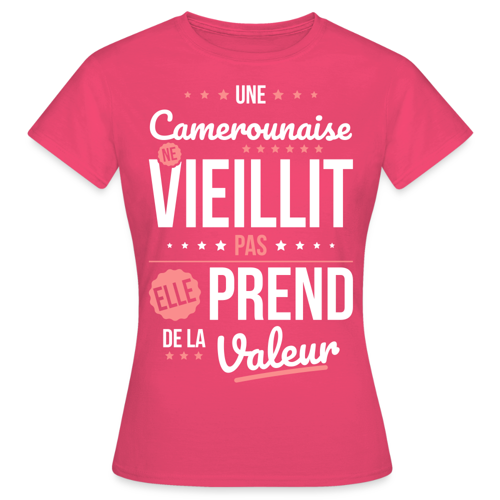T-shirt Femme -  Une Camerounaise ne vieillit pas - rose azalée