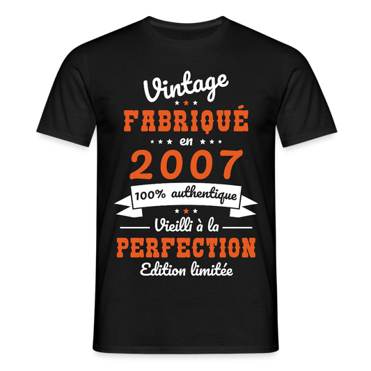 T-shirt Homme - Anniversaire 18 Ans - Vintage fabriqué en 2007 - noir