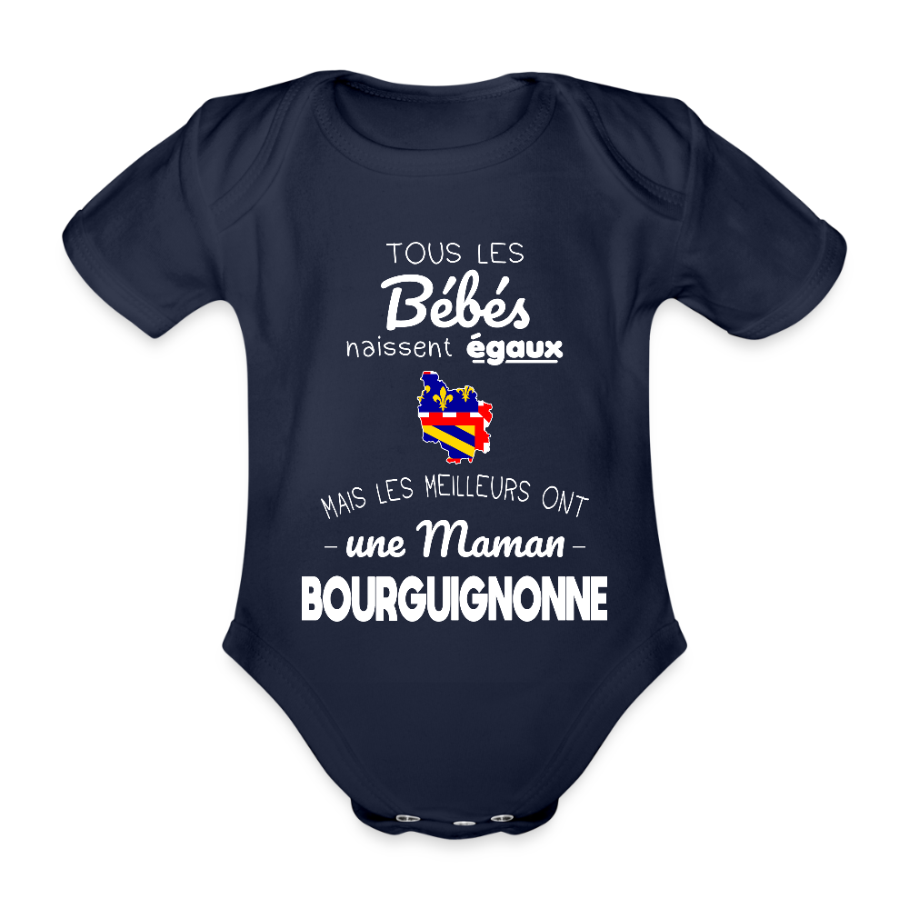 Body Bébé bio manches courtes - Les Meilleurs Ont Une Maman Bourguignonne - marine foncé