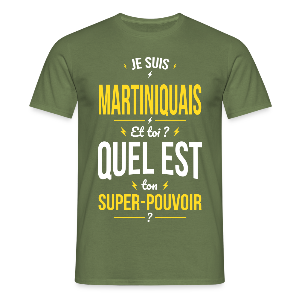 T-shirt Homme - Je suis Martiniquais - Super-pouvoir - vert militaire