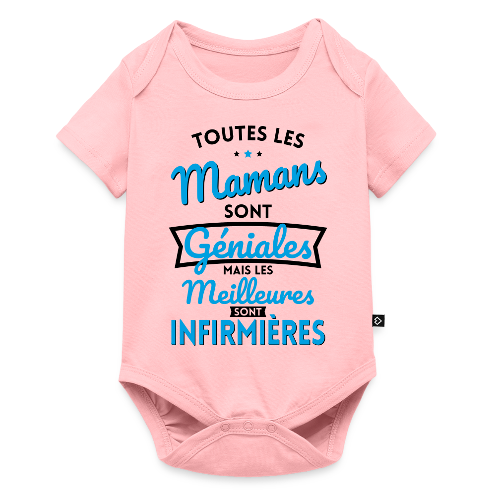 Body Bébé bio manches courtes - Mamans géniales - Les meilleures sont infirmières - rose